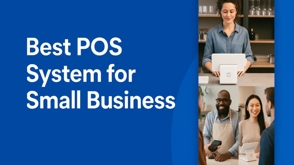 Best POS System for Small Business